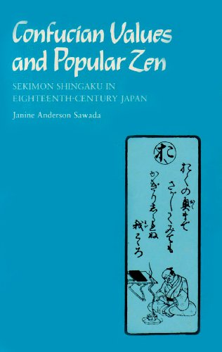 9780824814144: Confucian Values and Popular Zen: Sekimon Shingaku in Eighteenth-Century Japan