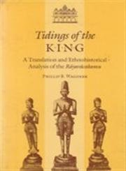 Tidings of the king: a translation and ethnohistorical analysis of the R yav cakamu