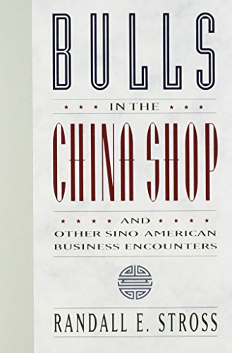 Imagen de archivo de Bulls in the China Shop a la venta por HPB Inc.