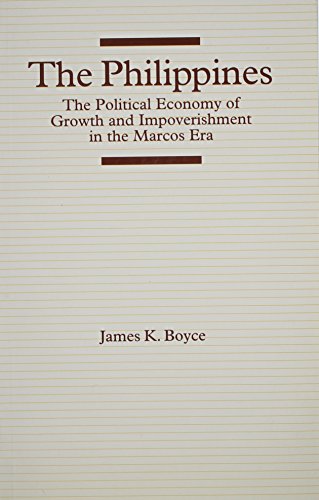 Beispielbild fr The Philippines : The Political Economy of Growth and Impoverishment in the Marcos Era zum Verkauf von Better World Books