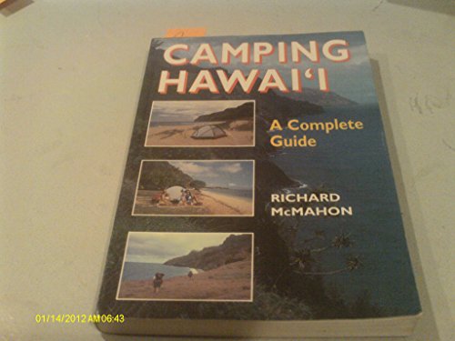 Imagen de archivo de Camping Hawai'i : A Complete Guide a la venta por Better World Books: West