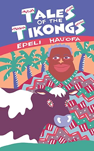 9780824815943: Tales of the Tikongs (Talanoa): 12 (Talanoa: Contemporary Pacific Literature)