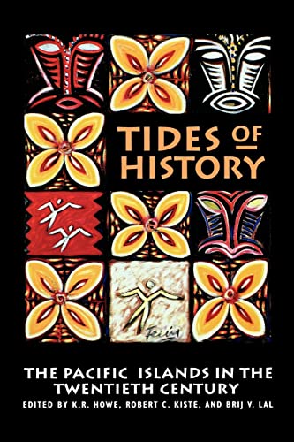 Beispielbild fr Tides of History: The Pacific Islands in the Twentieth Century zum Verkauf von AwesomeBooks