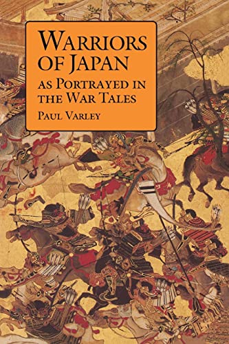 Stock image for Warriors of Japan as Portrayed in the War Tales for sale by SecondSale