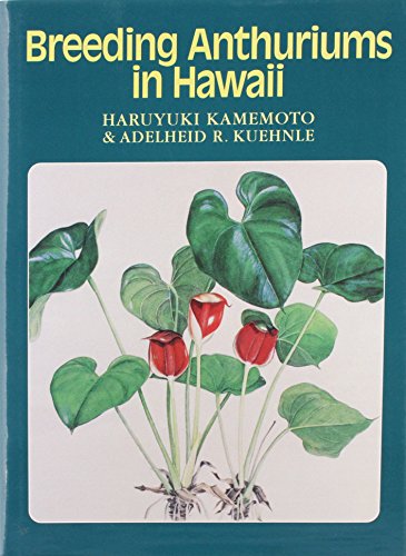 Beispielbild fr Breeding Anthuriums in Hawaii zum Verkauf von Book Deals