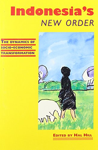 Imagen de archivo de Indonesia's New Order: The Dynamics of Socio-Economic Transformation a la venta por Booketeria Inc.