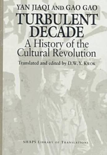 9780824816957: Turbulent Decade: A History of the Cultural Revolution