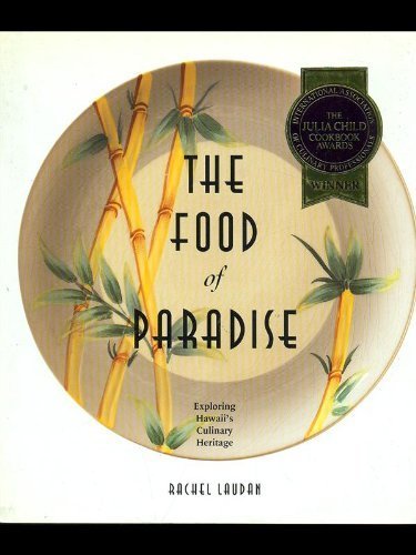 Beispielbild fr The Food of Paradise: Exploring Hawaii*s Culinary Heritage (Kolowalu Books) zum Verkauf von dsmbooks
