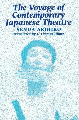Stock image for The Voyage of Contemporary Japanese Theatre for sale by Ergodebooks