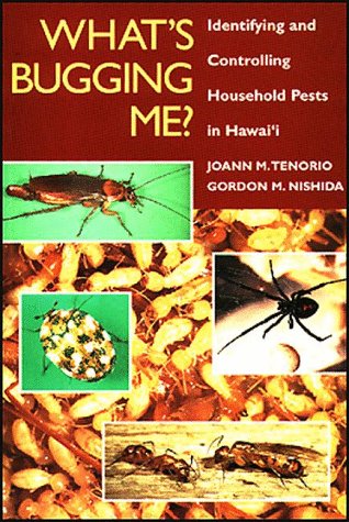 Beispielbild fr What's Bugging Me? Identifying and Controlling Household Pests in Hawaii zum Verkauf von Wonder Book