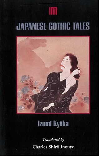 Stock image for Japanese Gothic Tales for sale by Goodwill Books