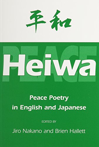 Beispielbild fr Heiwa: Peace Poetry zum Verkauf von AwesomeBooks