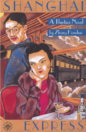 9780824818258: Zhang: Shanghai Express Paper: 1 (Fiction from Modern China)