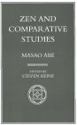 9780824818319: Zen and Comparative Studies: Part Two of a Two-Volume Sequel to Zen and Western Thought