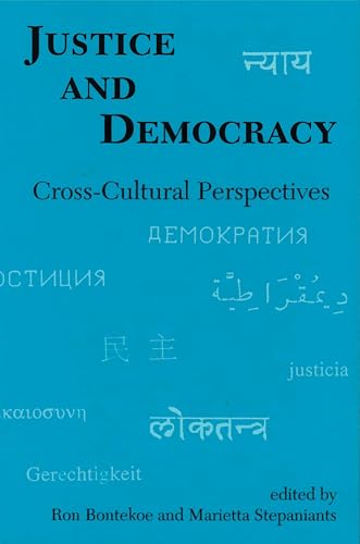 Stock image for Justice and Democracy: Cross-Cultural Perspectives (Studies in the Buddhist Traditions) for sale by SecondSale