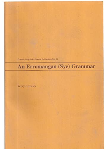 9780824819354: An Erromangan (Sye) Grammar (Oceanic Linguistics Special Publication)
