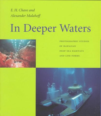 9780824819460: In Deeper Waters: Photographic Studies of Hawaiian Deep-Sea Habitats and Life-Forms