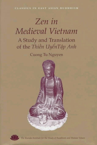 9780824819484: Zen in Medieval Vietnam: A Study and Translation of Thien Uyen Tap Anh: A Study and Translation of the Thi'n Uyn Tp Anh