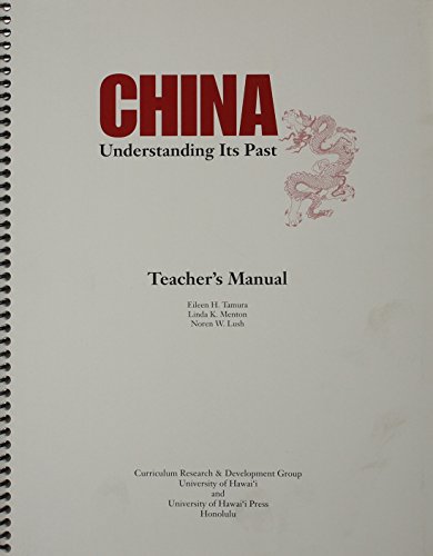 Stock image for China: Understanding Its Past (teacher's manual) for sale by Midtown Scholar Bookstore