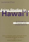 9780824820497: Asian Studies in Hawaii: A Guide to Theses and Dissertations