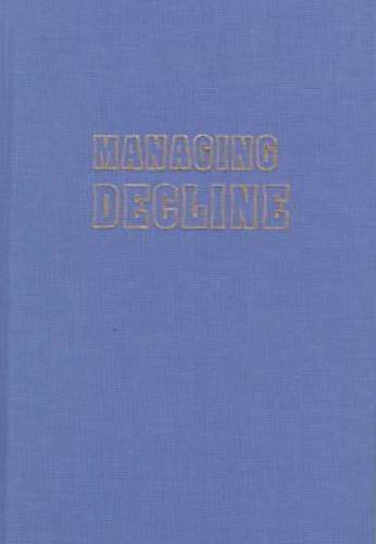 Beispielbild fr Managing decline : Japan's coal industry restructuring and community response. zum Verkauf von Kloof Booksellers & Scientia Verlag