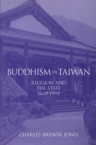 9780824820619: Buddhism in Taiwan: Religion and the State, 1660-1990