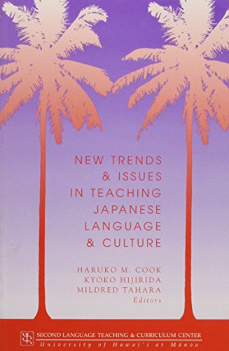 9780824820671: New Trends & Issues in Teaching Japanese Language & Culture (Technical Report Series, Vol 15)