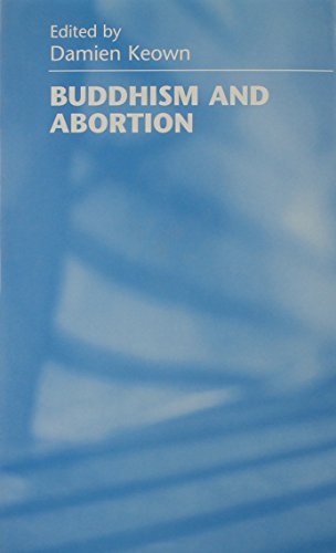 9780824821074: Buddhism and Abortion