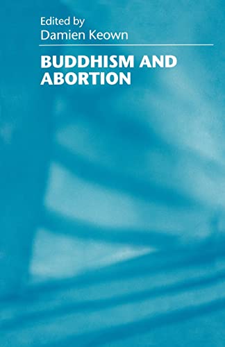 9780824821081: Buddhism and Abortion