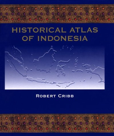 Historical Atlas of Indonesia