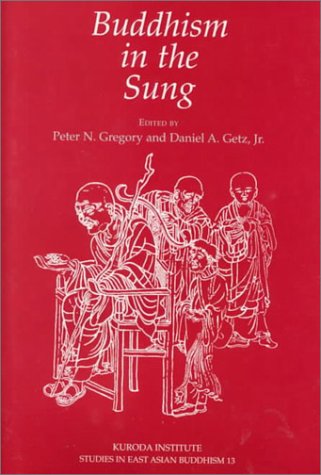 9780824821555: Buddhism in the Sung: No. 13