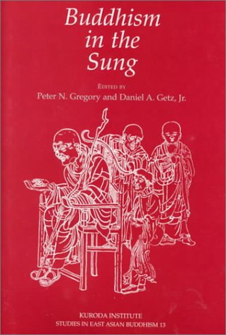 9780824821555: Buddhism in the Sung (Studies in East Asian Buddhism, no. 13)