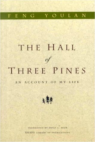 Stock image for The Hall of Three Pines: An Account of My Life (SHAPS Library of Translations) for sale by The Maryland Book Bank