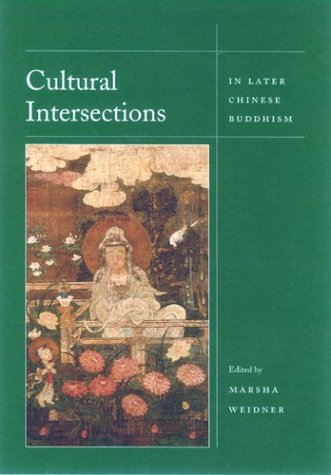 Stock image for Cultural Intersections in Later Chinese Buddhism for sale by Recycle Bookstore