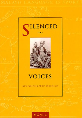 9780824823214: Silenced Voices: New Writing from America, the Pacific, and Asia (Manoa : Pacific Journal of International Writing)