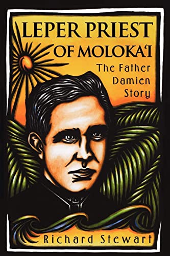 Beispielbild fr Leper Priest of Molokai: The Father Damien Story zum Verkauf von Wonder Book