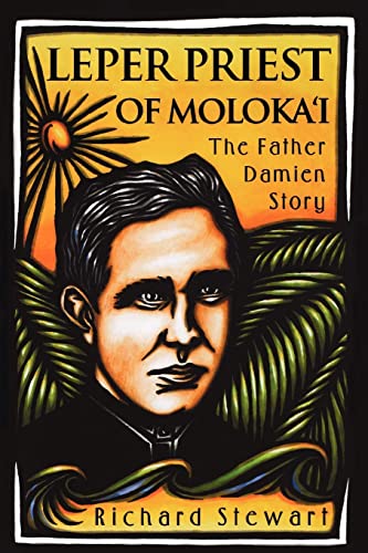 Imagen de archivo de Leper Priest of Molokai: The Father Damien Story a la venta por BASEMENT BOOKS