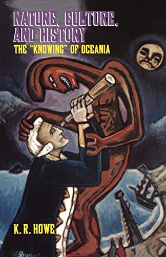 9780824823290: Nature, Culture, and History: The "Knowing" of Oceania