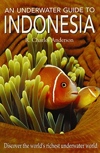 Stock image for Underwater Guide to Indonesia for sale by Montana Book Company