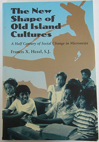 Imagen de archivo de The New Shape of Old Island Cultures a la venta por Blackwell's