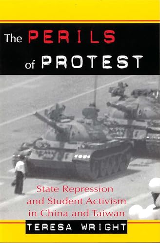 9780824824013: The Perils of Protest: State Repression and Student Activism in China and Taiwan