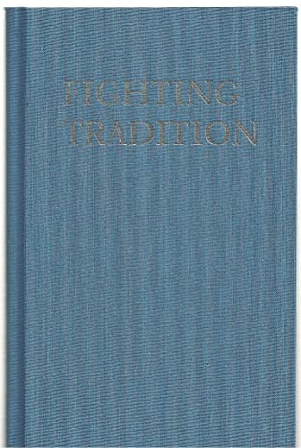 Stock image for Fighting Tradition for sale by Majestic Books