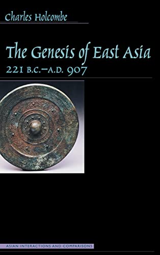 9780824824150: The Genesis of East Asia: 221 B.C.- A.D. 907