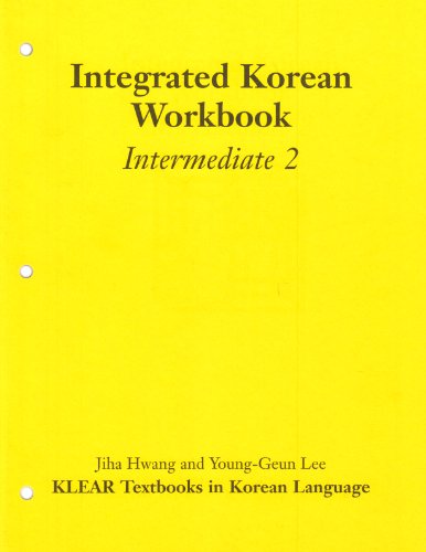 Stock image for Integrated Korean Workbook: Intermediate 2 (Klear Textbooks in Korean Language) for sale by SecondSale