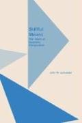 9780824824426: Skillful Means: The Heart of Buddhist Compassion (MONOGRAPH OF THE SOCIETY FOR ASIAN AND COMPARATIVE PHILOSOPHY)