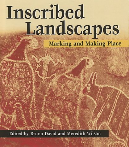 9780824824723: Inscribed Landscapes: Marking and Making Place