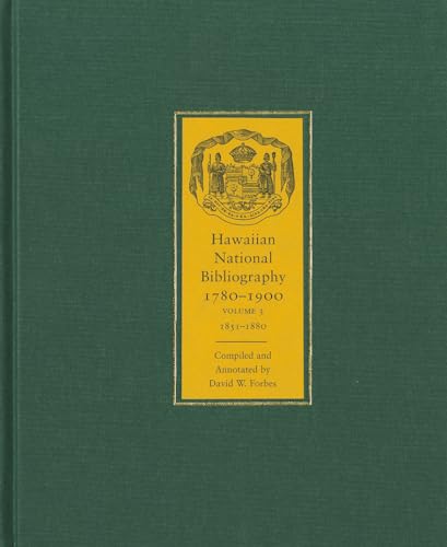 Beispielbild fr Hawaiian National Bibliography 1780-1900. Volume 3 zum Verkauf von Powell's Bookstores Chicago, ABAA