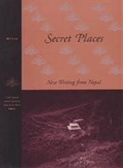 Stock image for Secret Places, Manoa, New Writing from Nepal for sale by Reader's Corner, Inc.