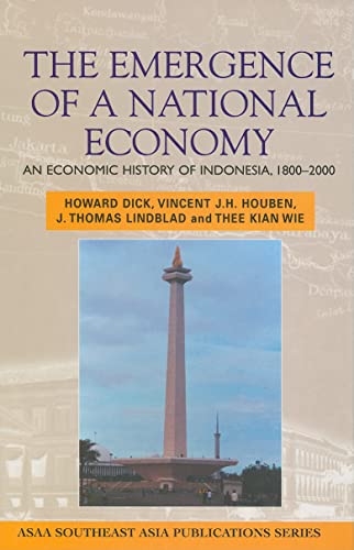 Beispielbild fr Emergence of a National Economy : An Economic History of Indonesia, 1800-2000 zum Verkauf von Better World Books