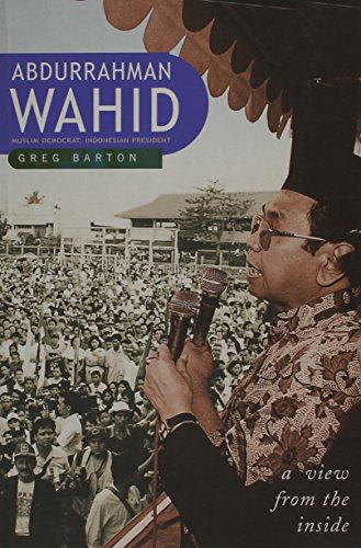 Imagen de archivo de Abdurrahman Wahid: Muslim Democrat, Indonesian President a la venta por The Book Bin